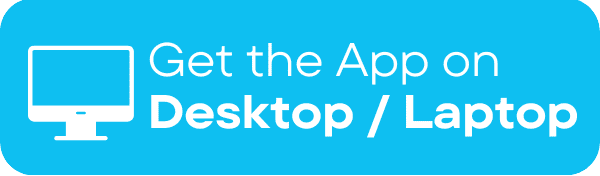 Download the Desktop App